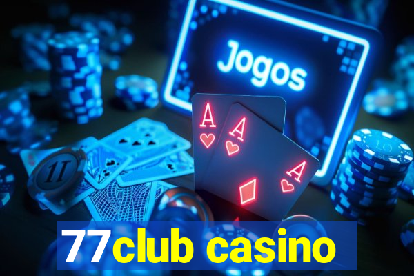 77club casino